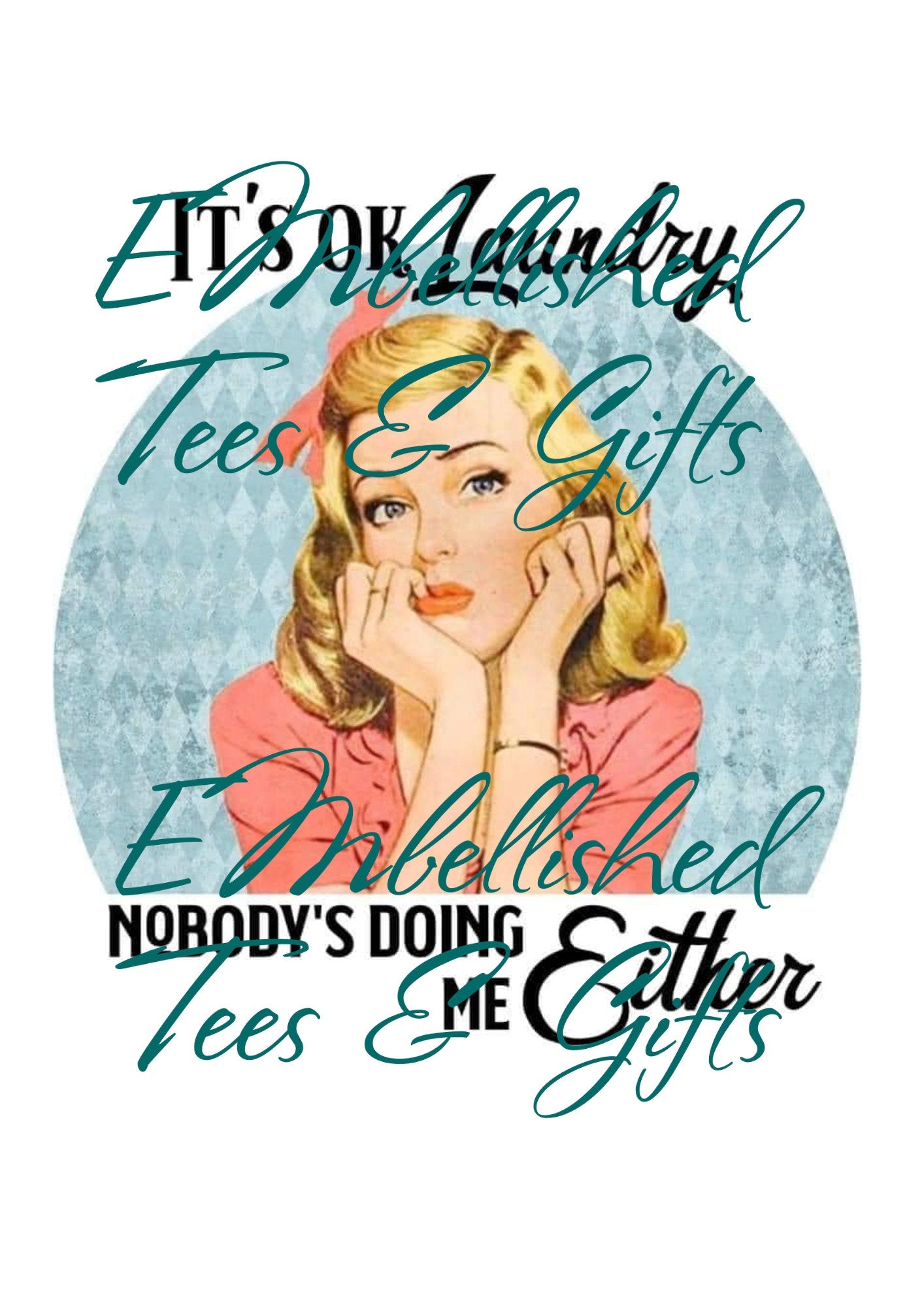 Its OK Laundry Nobodies doing me either Coffee Mug