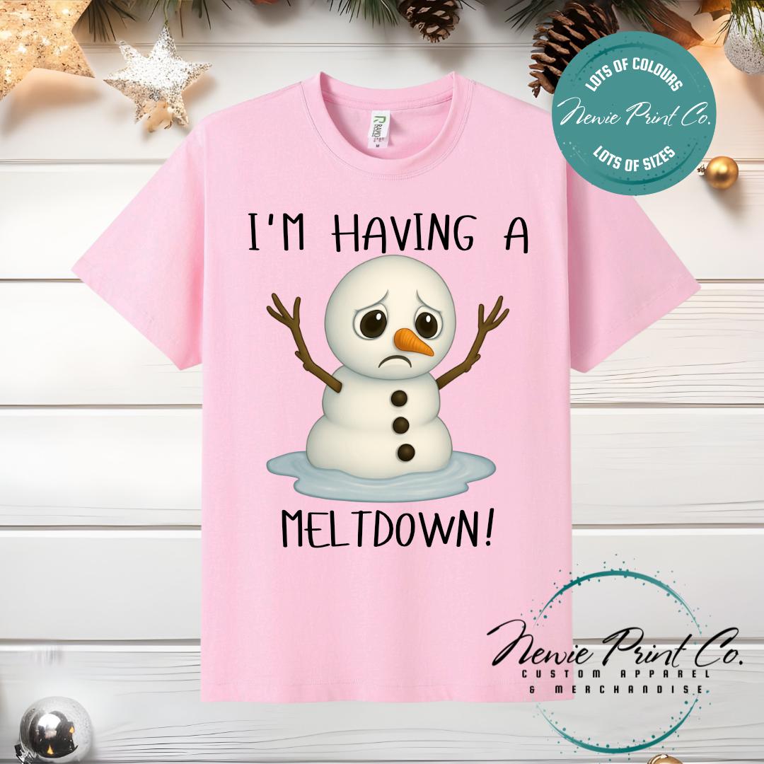 I'm Having a Meltdown - Christmas Tee