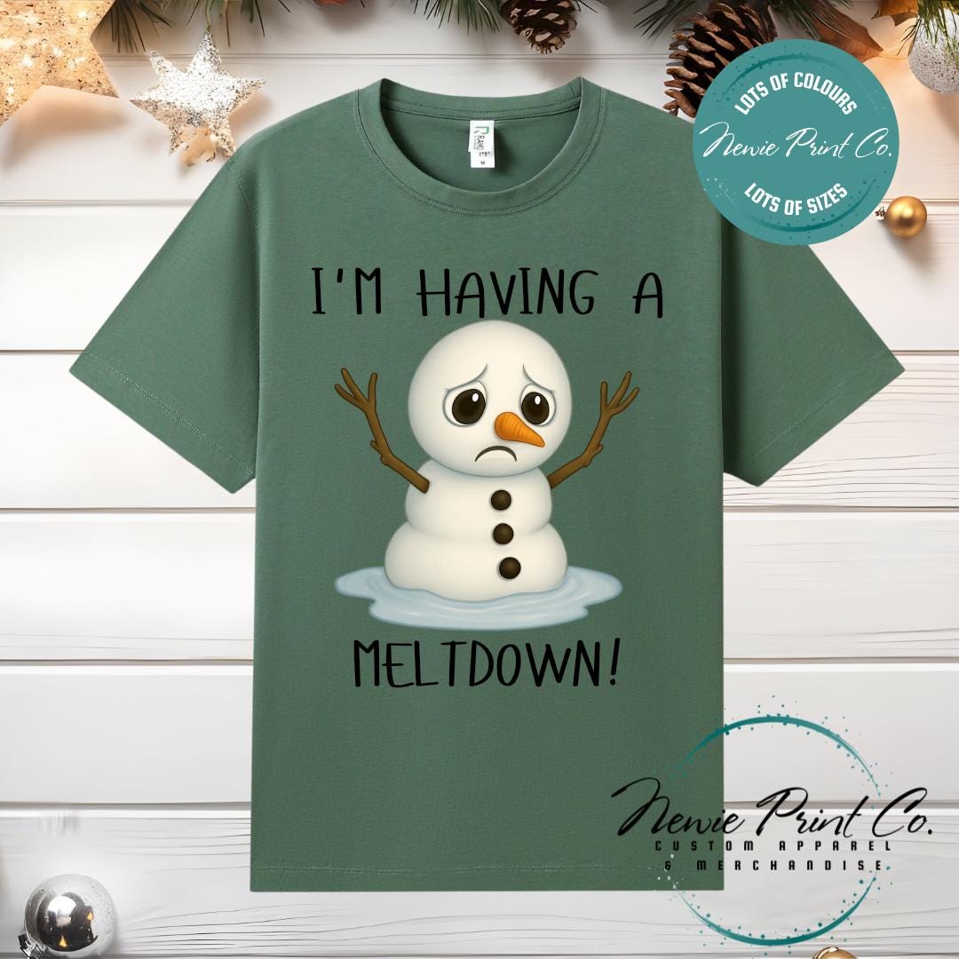 I'm Having a Meltdown - Christmas Tee