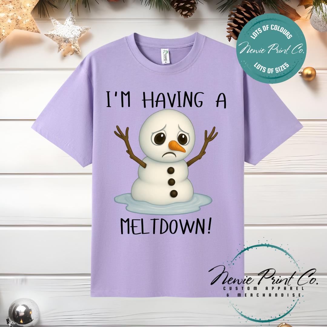 I'm Having a Meltdown - Christmas Tee