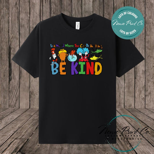 In a World Where You Can Be Anything - T-shirt Adult