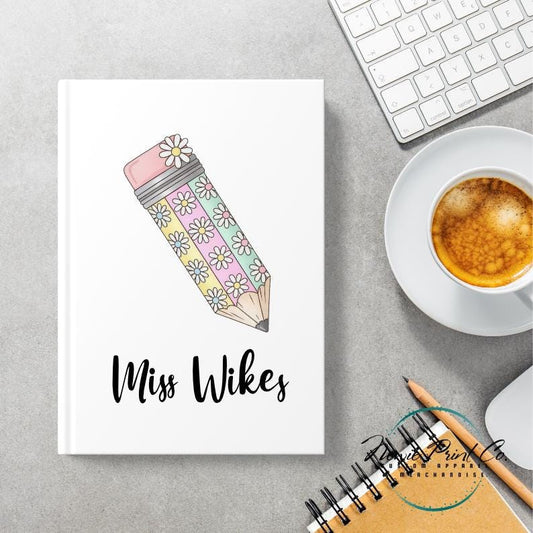 Custom Printed Teacher Notebook - Flower Pencil