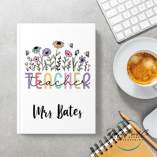 Custom Printed Teacher Notebook - Flower Teacher