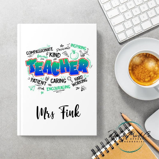 Custom Printed Teacher Notebook - Teachers Are Green