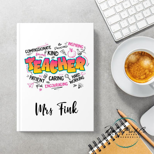 Custom Printed Teacher Notebook - Teachers Are Pink