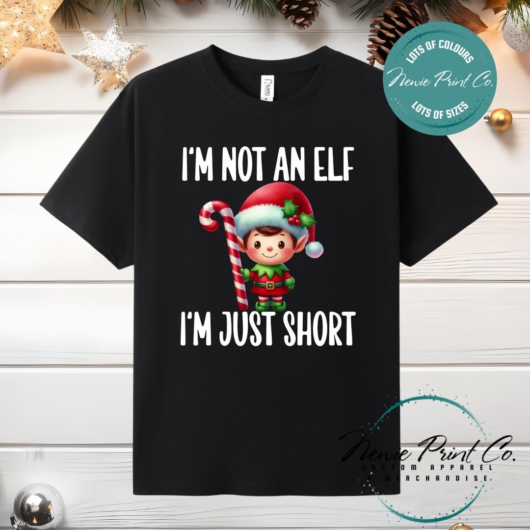 I'm not an Elf Boy - Christmas T-shirt