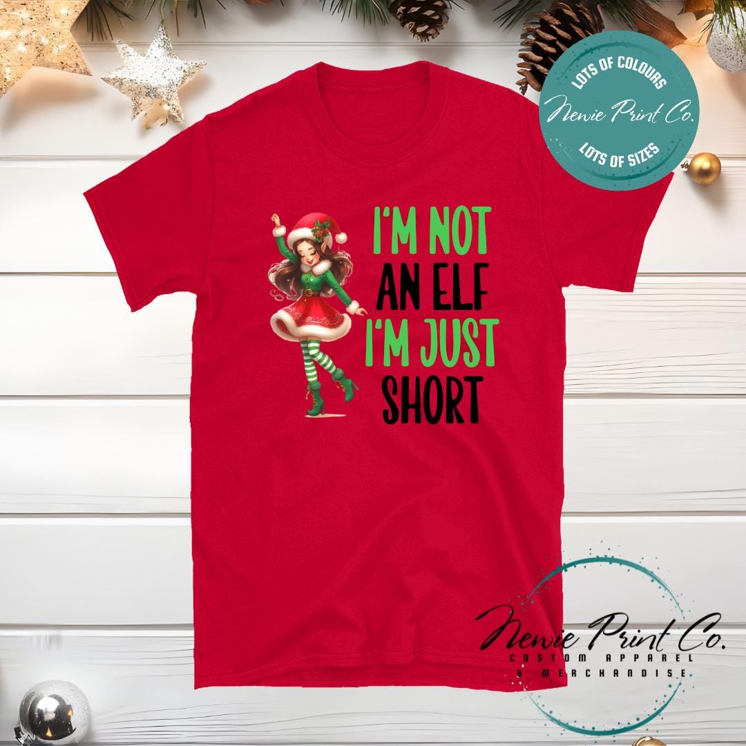 I'm not an Elf Dancing - Christmas T-shirt