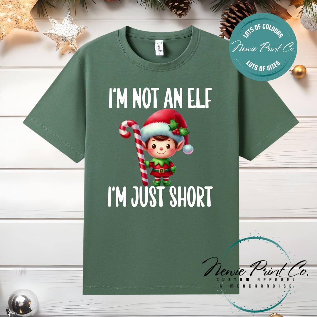I'm not an Elf Boy - Christmas T-shirt