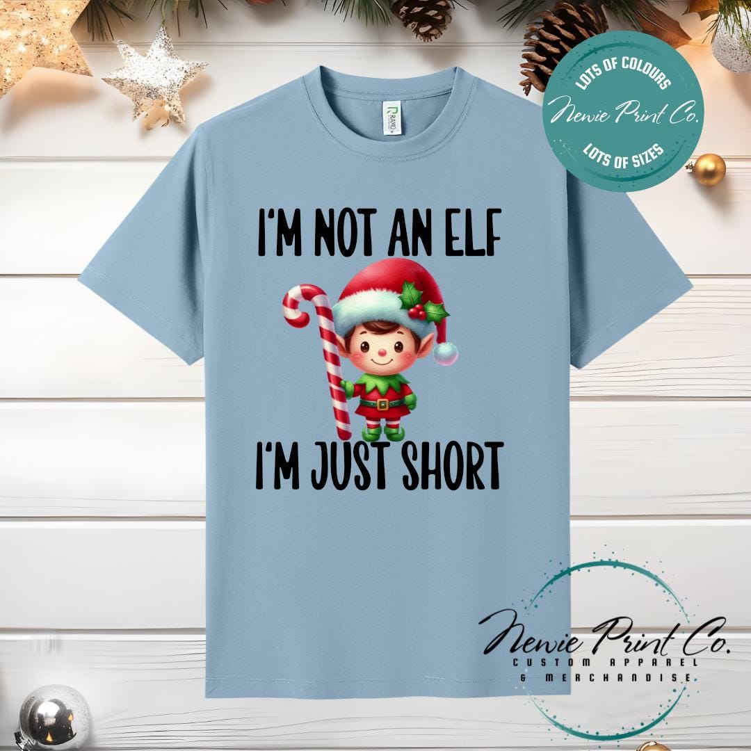 I'm not an Elf Boy - Christmas T-shirt