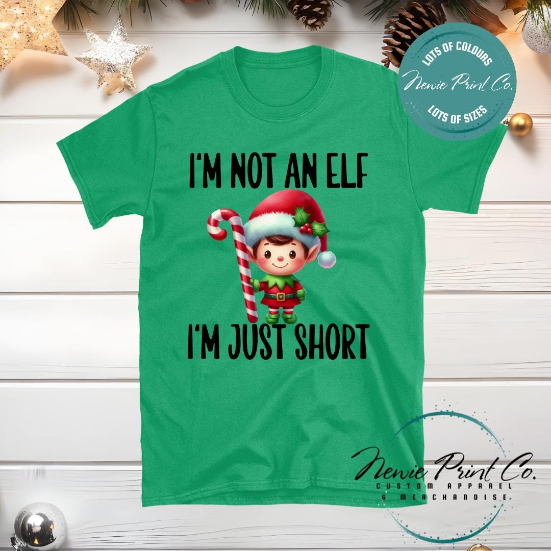 I'm not an Elf Boy - Christmas T-shirt