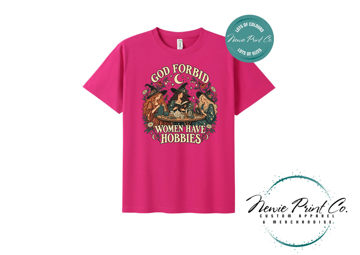God Forbid Women Have Hobbies Witch T-Shirt, Vintage Crafting and Bookish Graphic Tee