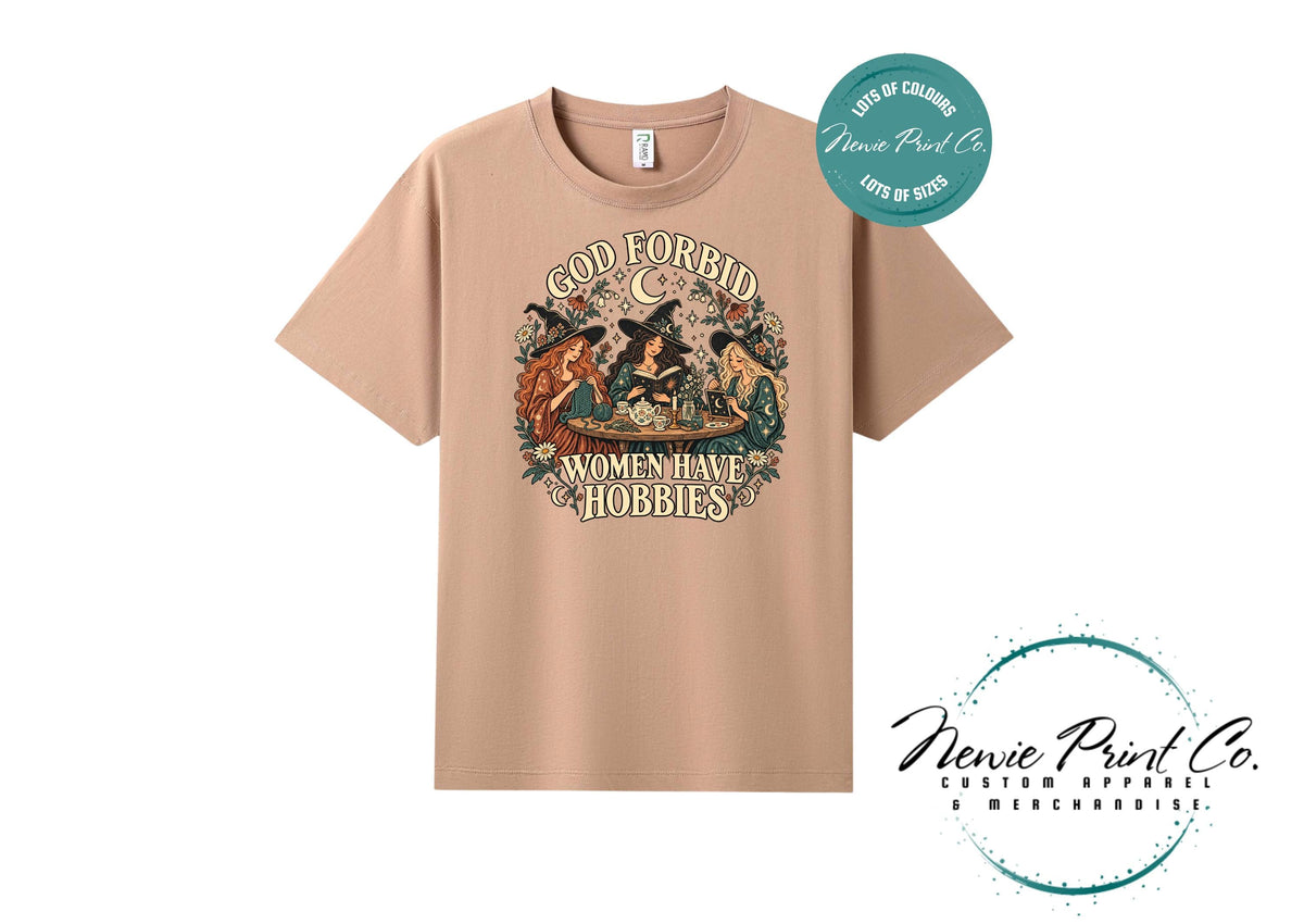 God Forbid Women Have Hobbies Witch T-Shirt, Vintage Crafting and Bookish Graphic Tee