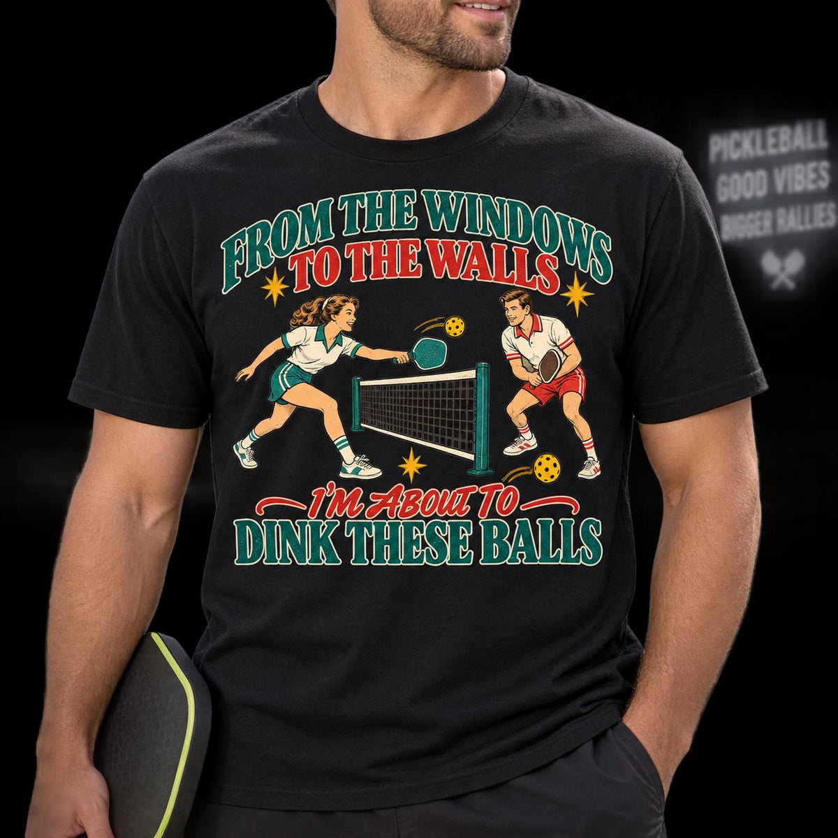 Funny Pickleball Christmas T-Shirt, Dink These Balls, To the window to wall Tee