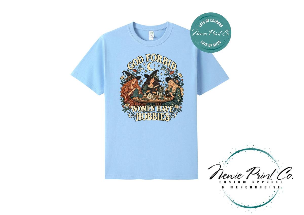 God Forbid Women Have Hobbies Witch T-Shirt, Vintage Crafting and Bookish Graphic Tee
