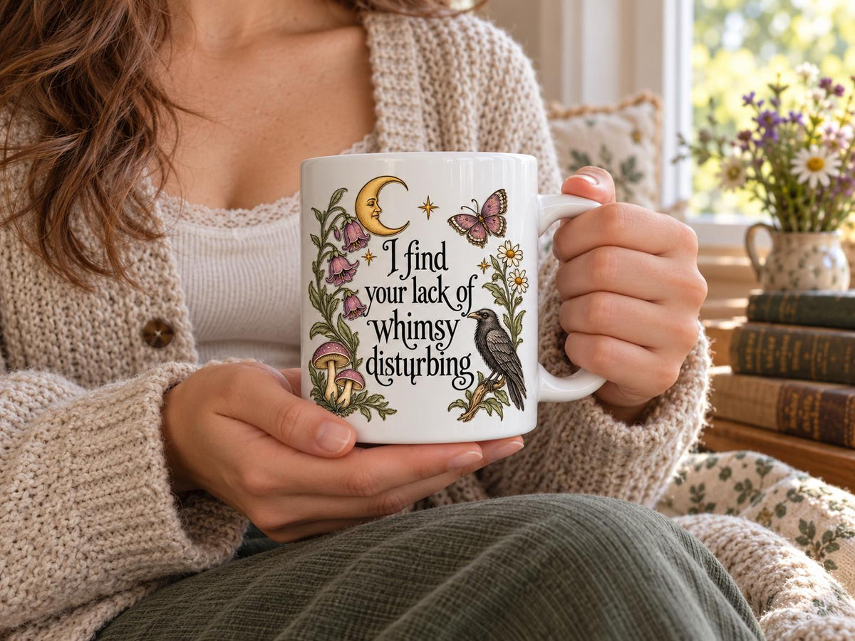 I Find Your Lack of Whimsy Disturbing Mug, Botanical Raven Coffee Cup, Cottagecore Mushroom Mug, Funny Whimsical Gift