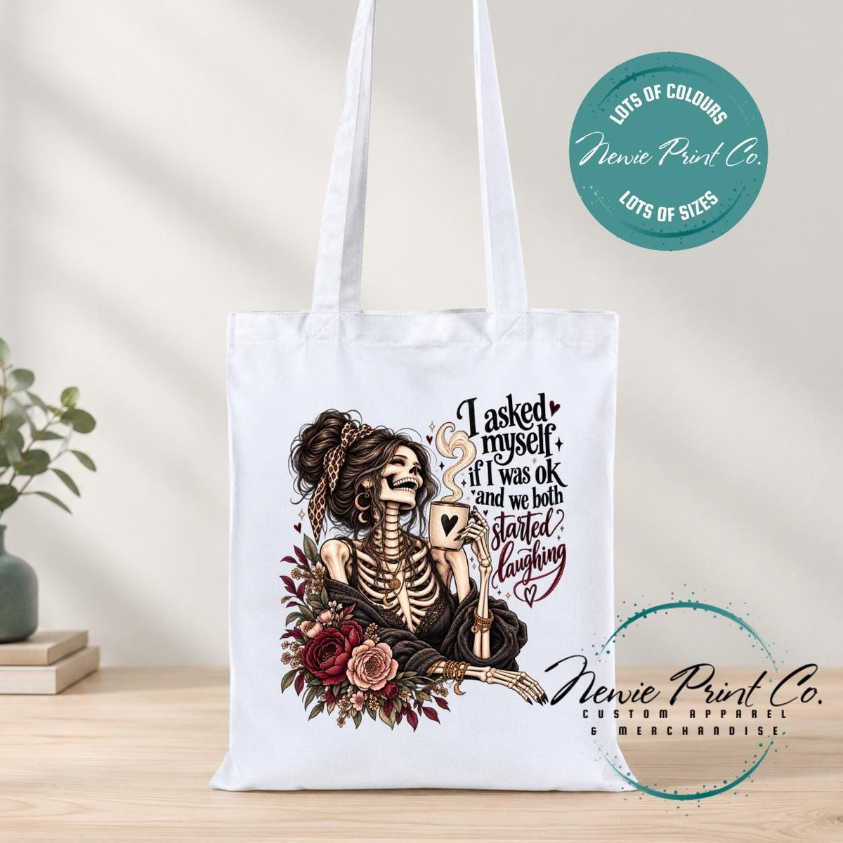Funny Skeleton Tote Bag, Sarcastic Quote Shopper, Gothic Floral Book Bag, I Asked Myself If I Was OK, Funny Gift for Her